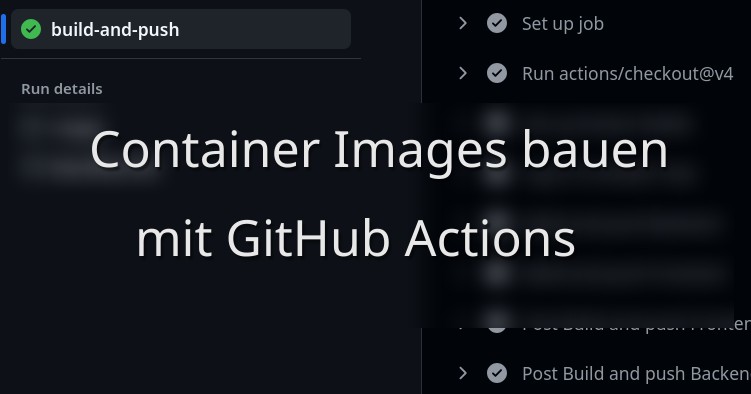 Container Images bauen Mit Github Actions