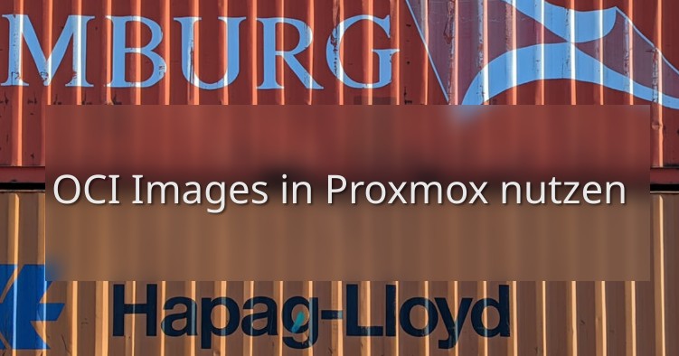 OCI Images in Proxmox nutzen